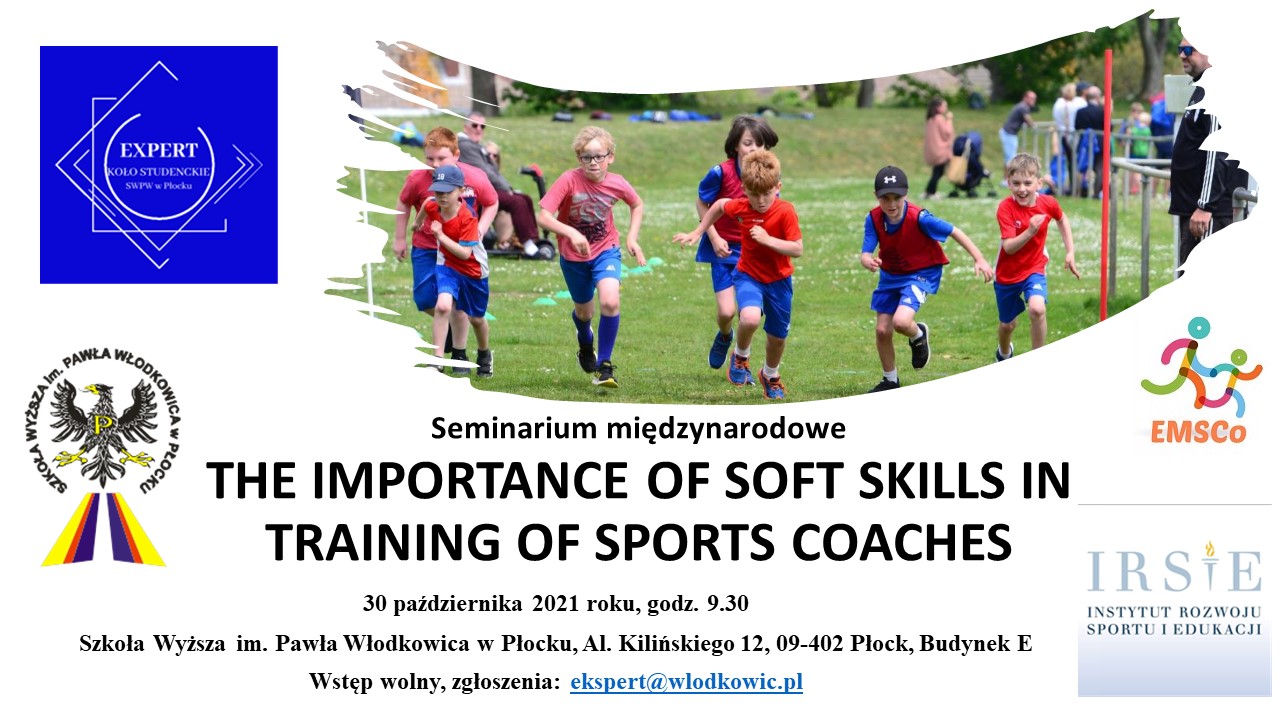 Seminar - THE IMPORTANCE OF SOFT SKILLS IN TRAINING OF SPORTS COACHES